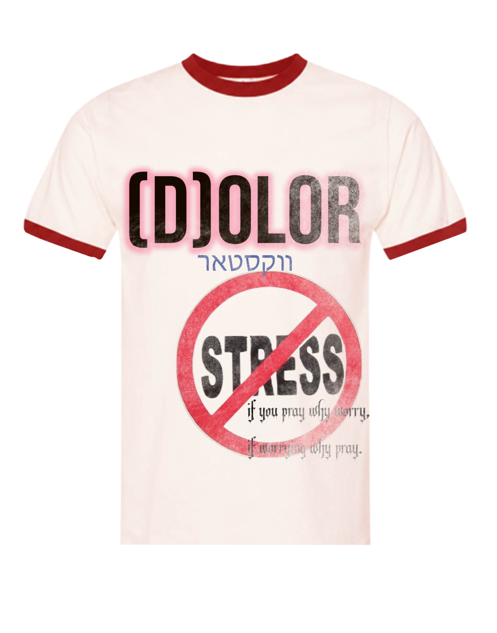 Red Dolor x Wockstarr “Pray Don’t Get Worry” Ringer Tee